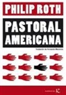 Philip Roth - Pastoral americana