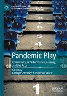 Carolyn Ownbey, Quirk, Catherine Quirk - Pandemic Play