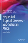 A Boatin, Boakye A. Boatin, John O. Gyapong, John O Gyapong - Neglected Tropical Diseases - Sub-Saharan Africa