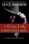 Lucy Monroe - A De Luca Family Christmas Carol