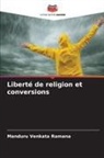 Manduru Venkata Ramana - Liberté de religion et conversions