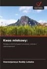 Veeranjaneya Reddy Lebaka - Kwas mlekowy: