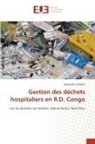 Alexandre LOHELO - Gestion des déchets hospitaliers en R.D. Congo