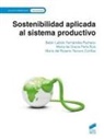 Sostenibilidad Aplicada Al Sistema Productivo