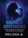 Melissa Bailey - Digitally Independent