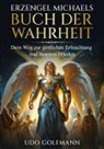 Udo Golfmann - Erzengel Michaels Buch der Wahrheit