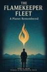 The Council of Twelve, Eddy C. Oler, Oversoul - The Flamekeeper Fleet