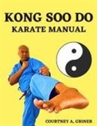 Courtney Antoine Griner - Kong Soo Do
