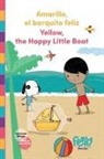 Feppy Books, Ronit Shiro - Amarillo el barquito feliz - Yellow the Happy Little Boat