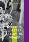 Antonios Peripatitis - Sappho's whisper speaks of prayer