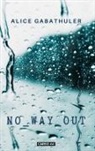 Alice Gabathuler - No Way Out