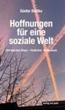 Günter Buhlke - Hoffnungen für eine soziale Welt