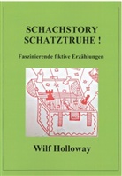 Wilf Holloway - Schachstory Schatztruhe