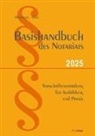 Dirk Otto - Basishandbuch des Notariats 2025