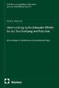 Peter R Slowinski, Peter R. Slowinski - Untersuchung dysfunktionaler Effekte bei der Durchsetzung von Patenten - Eine systemisch-funktionale Gesamtbetrachtung