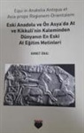 Ahmet Ünal - Eski Anadolu ve Ön Asyada At ve Kikkulinin Kaleminden Dünyanin En Eski At Egitim Metinleri