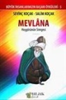 Sevinc Kocak - Mevlana - Hosgörünün Simgesi