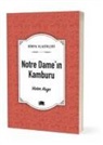 Victor Hugo - Notre Damein Kamburu