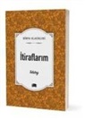 Lev Nikolayevic Tolstoy - Itiraflarim - Dünya Klasikleri