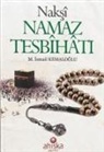 M. ismail Kemaloglu - Naksi Namaz Tesbihati