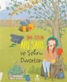 Sima Özkan - Ari Sari ve Sehrin Duvarlari