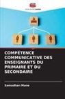 Samadhan Mane - COMPÉTENCE COMMUNICATIVE DES ENSEIGNANTS DU PRIMAIRE ET DU SECONDAIRE