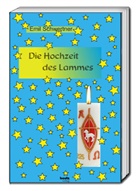 Emil Schwertner - Die Hochzeit des Lammes