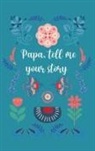 Lulu And Bell - Papa, tell me your story