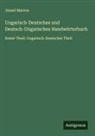 Jószef Márton - Ungarisch-Deutsches und Deutsch-Ungarisches Handwörterbuch