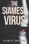 Glenn H. Davis Sr. - The Siamese Virus