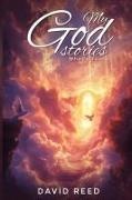 David Reed - My God Stories What's Yours