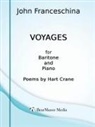 John Franceschina - Voyages - For Baritone and Piano