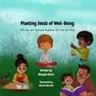 Meagan Colvin - Planting Seeds of Well-Being