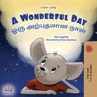 Kidkiddos Books, Sam Sagolski - A Wonderful Day (English Tamil Bilingual Children's Book)