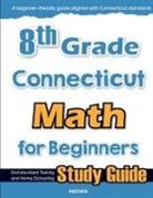 Hamid Eslamian - 8th Grade Connecticut Math for Beginners