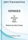 John Franceschina - Voyages - For Baritone and Piano