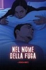 Jessica Hintz - Nel nome della fuga
