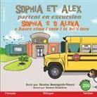 Denise R Bourgeois-Vance - Sophia et Alex partent en excursion