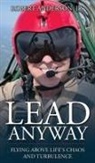 Robert Anderson - Lead Anyway