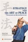 Risuke Otake - Strategy and the Art of Peace - Tenshinsho-den Katori Shinto-ryu