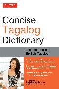 JR Baquiran, Joi Barrios,  Barrios Joi, Nenita Pambid Domingo,  Domingo Nenita Pambid - Tuttle Concise Tagalog Dictionary - Tagalog-English English-Tagalog (over 20,000 entries)