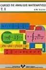 Emiliano Aparicio Bernardo, S. M. Nikolski, Serguiei Mijailovich Nikolski - CURSO ANALISIS MATEMATICO 1