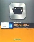 Aprender Office 2016 con 100 ejercicios prácticos