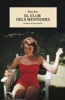 Mary Karr - El club dels mentiders