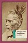 Victor Segalen - Ensayo sobre el exotismo : una estética de lo diverso