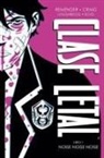 Wes Craig, Rick Remender - Clase letal 1 : noise noise noise