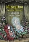 Ledicia Costas, Elena Martín, Víctor Rivas - Maragdina, la petita fantasma