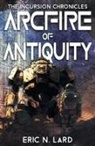 Eric N. Lard - Arcfire of Antiquity