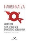 Iparrorratza. Kalko eta huts ohikoenen saihesteko bidelaguna