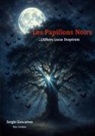 Sergio Goncalves - Les papillons noirs